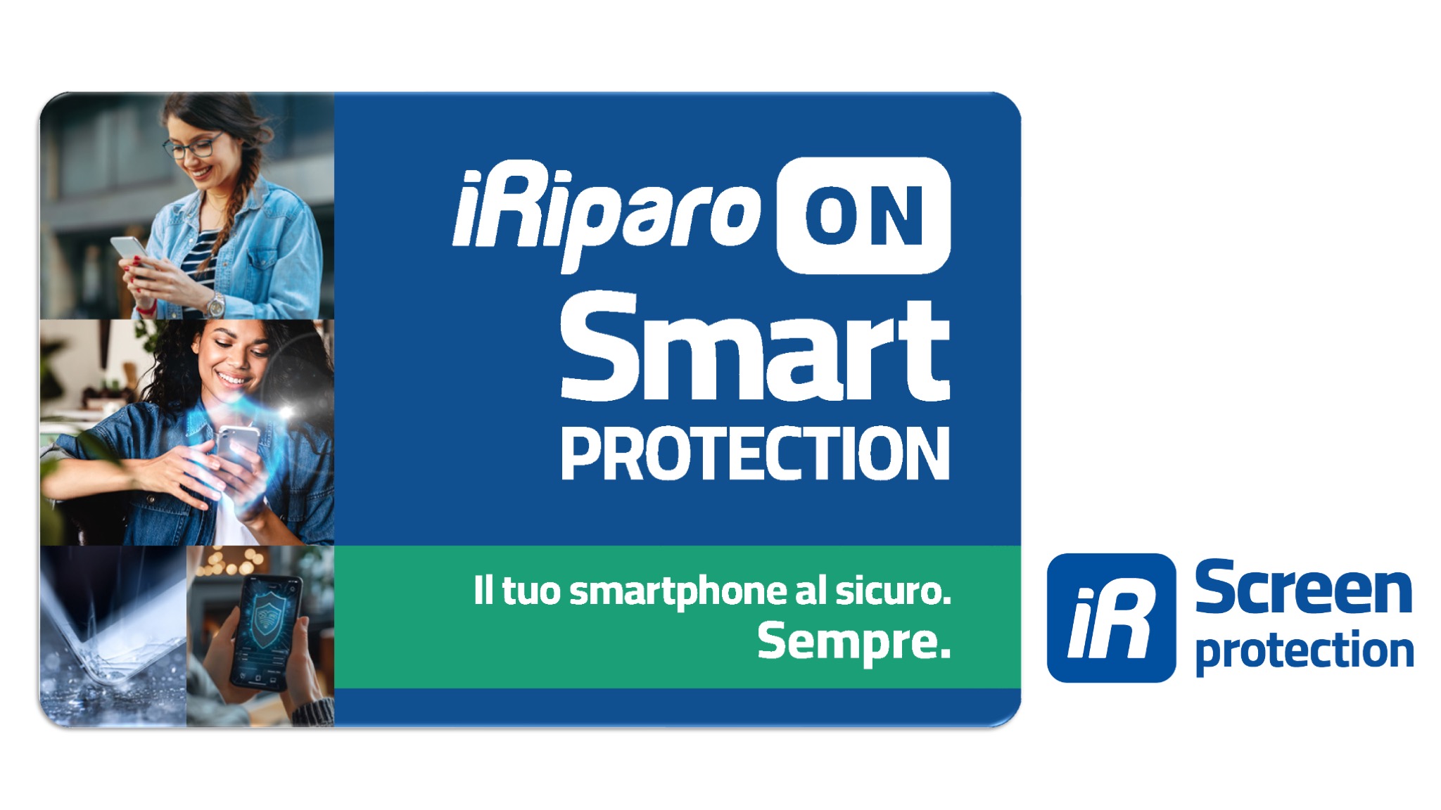 IR SCREEN Protection - iRiparo ON Smart Protection